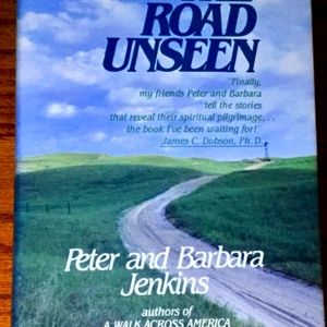 The Road Unseen, by Peter and Barbara Jenkins